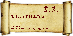 Maloch Kilény névjegykártya